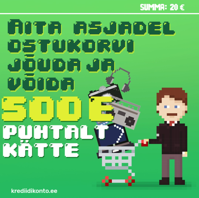 Reklaamtekst ostukorvi ja 500 € võidu kohta, viitega krediidikonto.ee-le